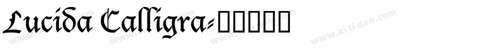 Lucida Calligra字体转换